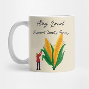 Small Farmer Family Farm Buy Local Mug